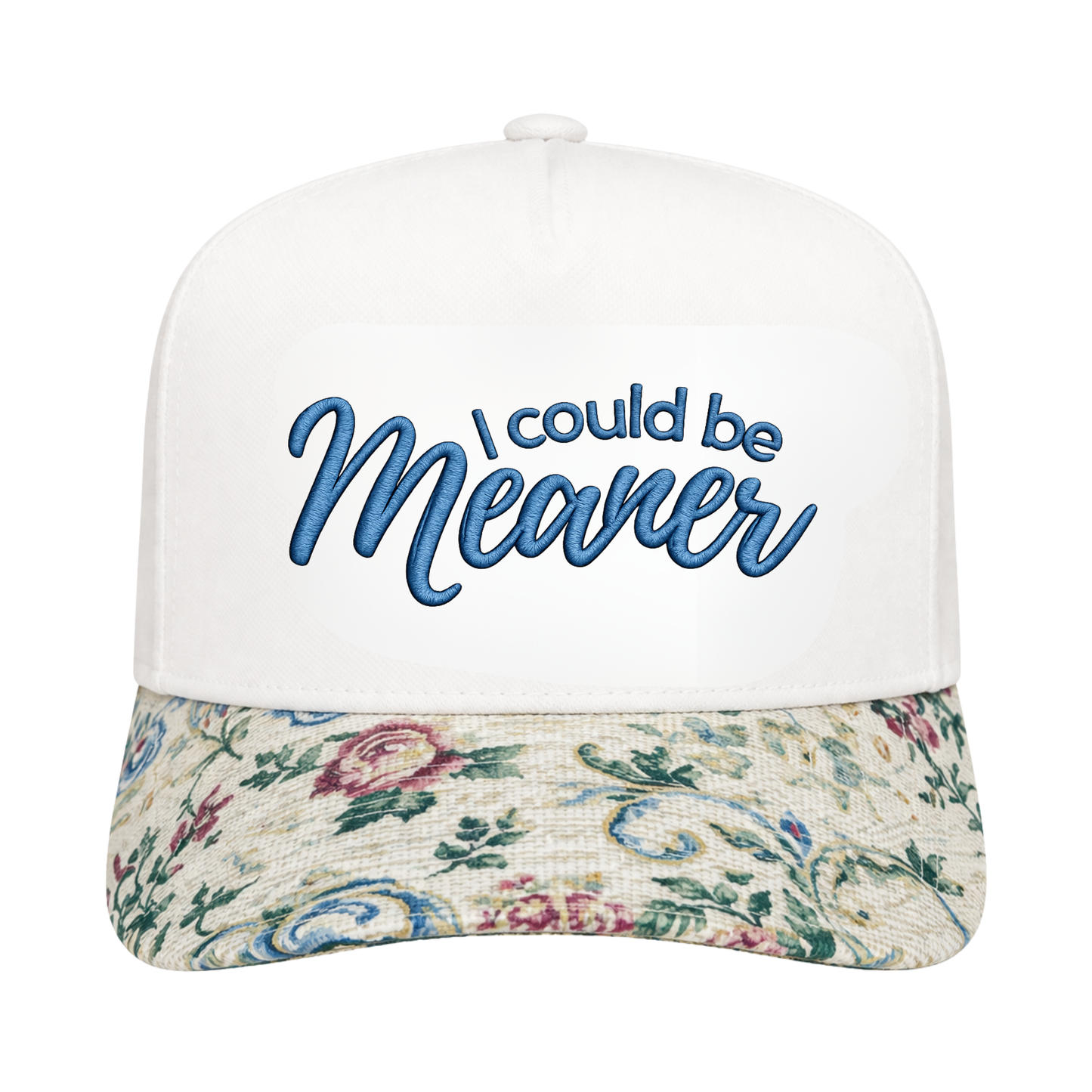 I COULD BE MEANER FLORAL BRIM TRUCKER HAT