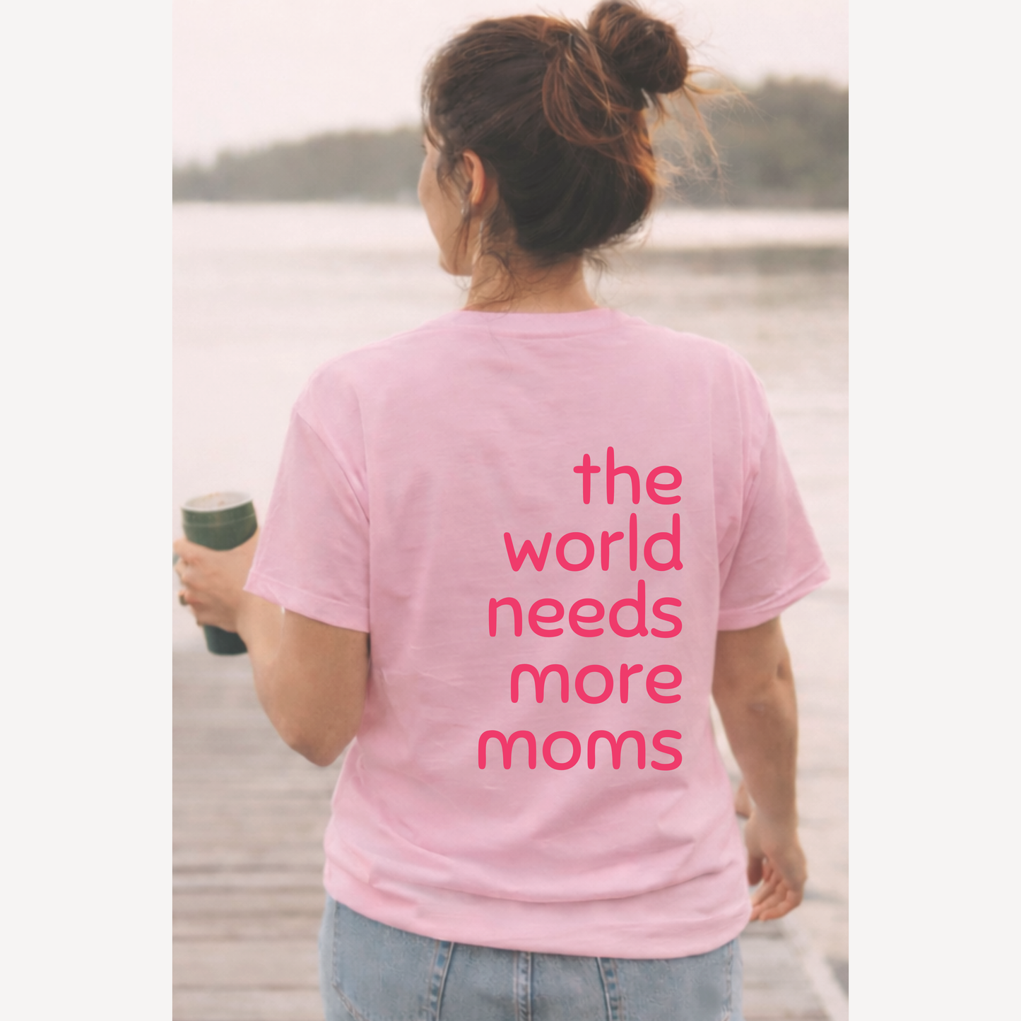 The world needs more moms